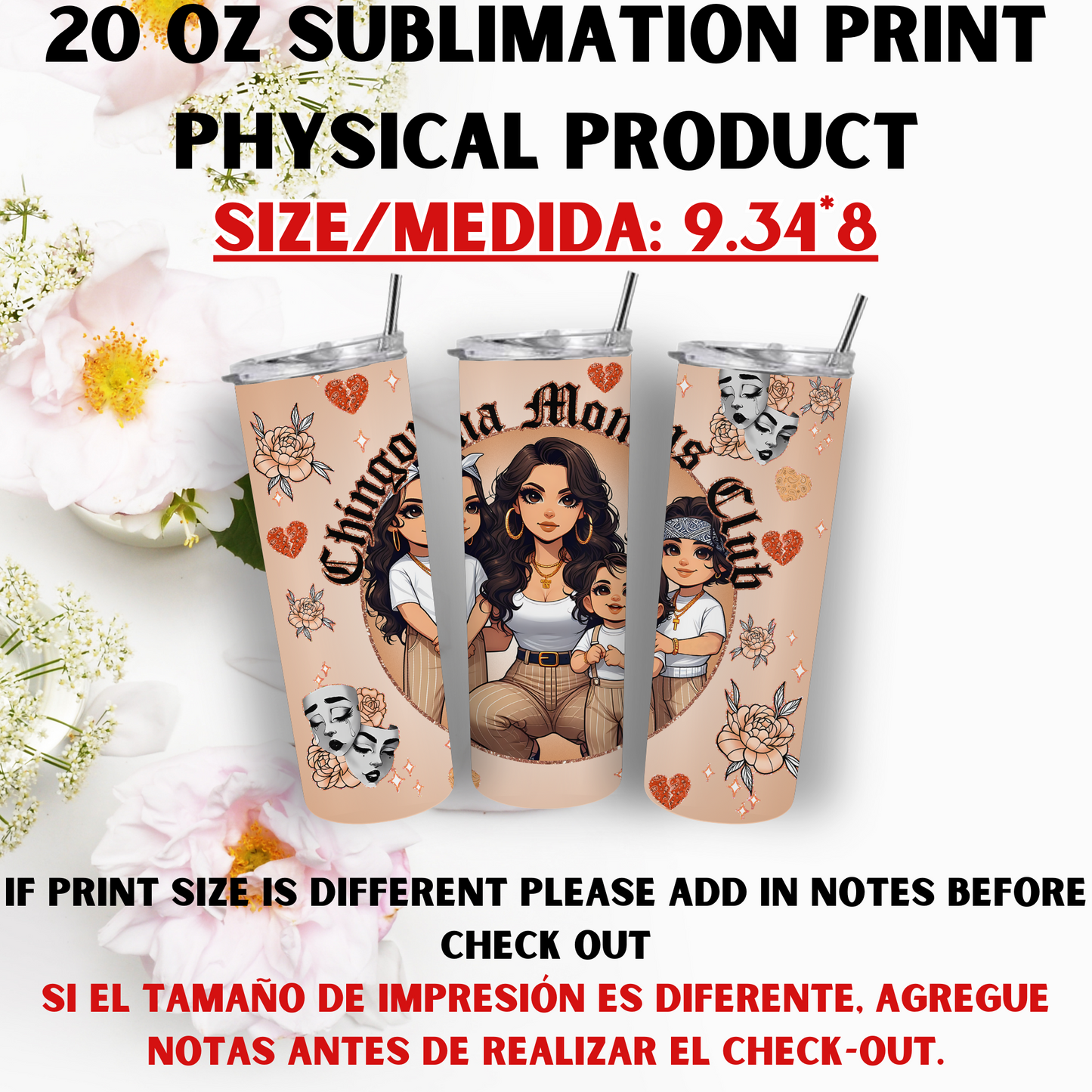 20 OZ SUBLIMATION PRNTS (MAMA CHICANA THEME)