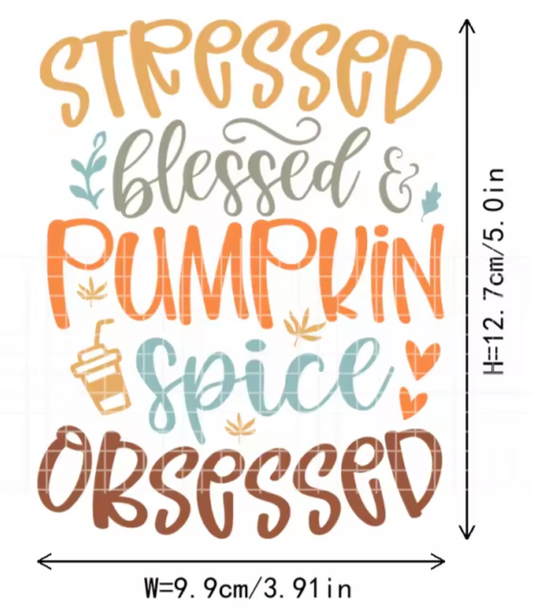 DECAL- FALL STRESSED BLESSED &...