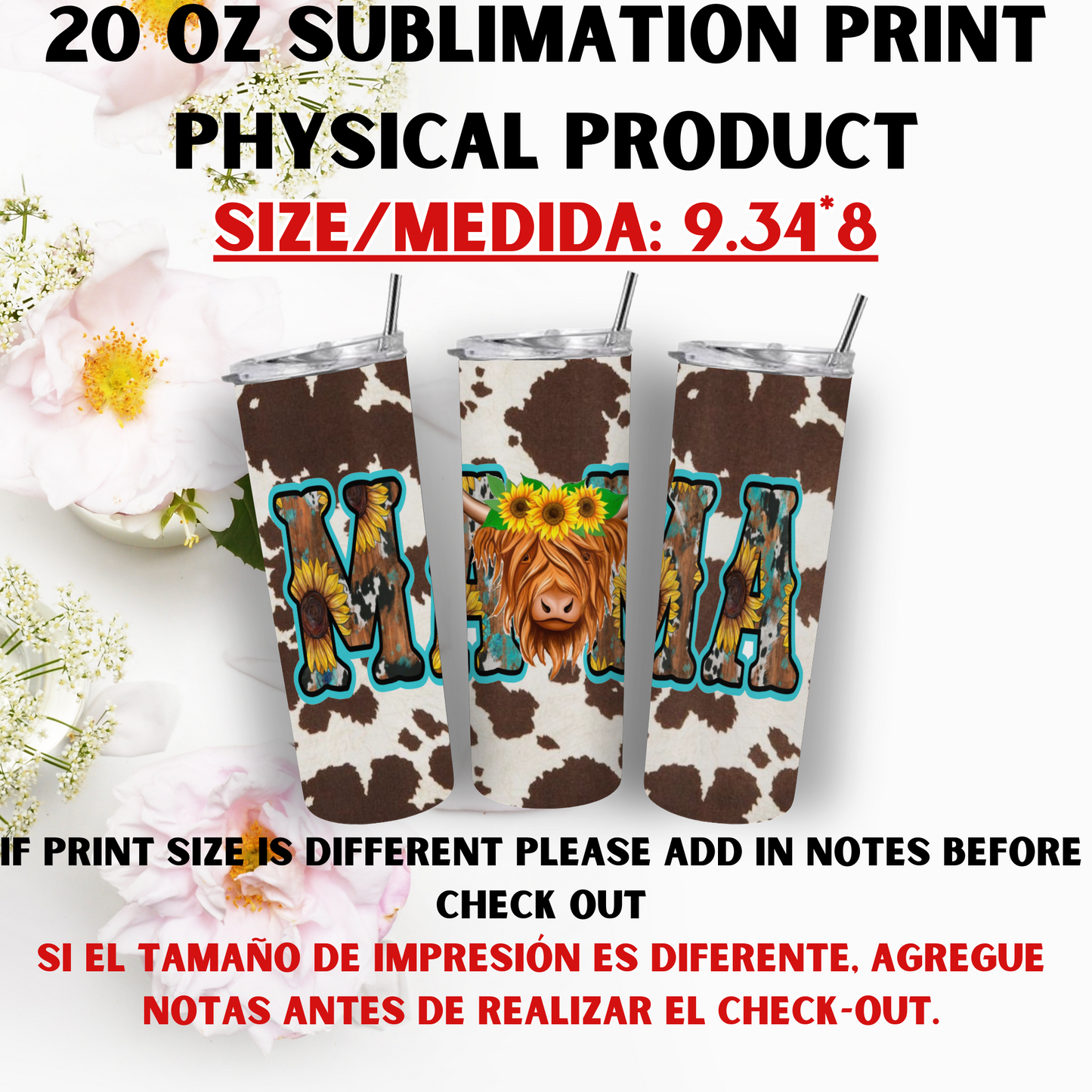 20 OZ SUBLIMATION PRINTS (MAMA THEME)