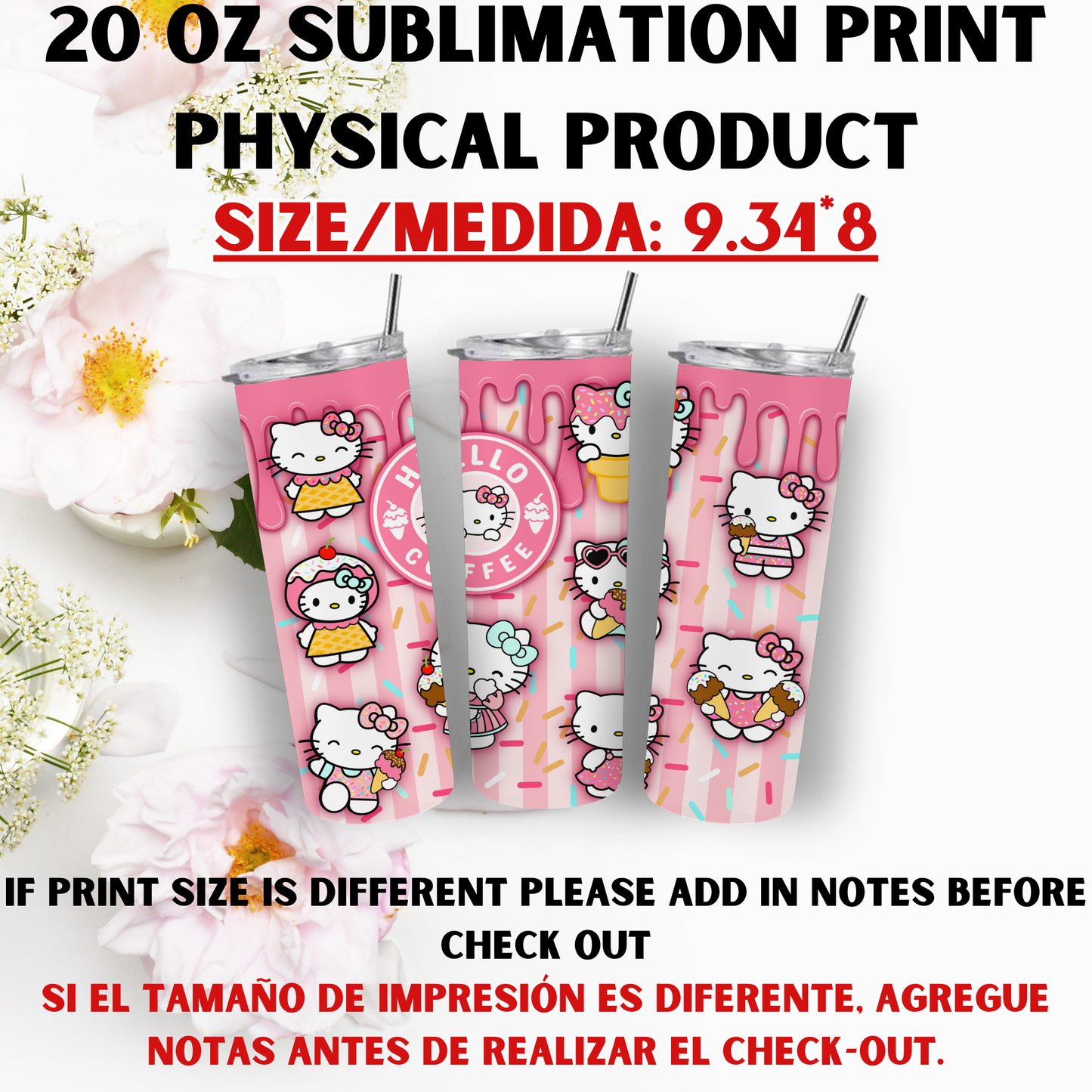 20 OZ SUBLIMATION PRINT (HELLO KITTY AND FRIENDS THEME)