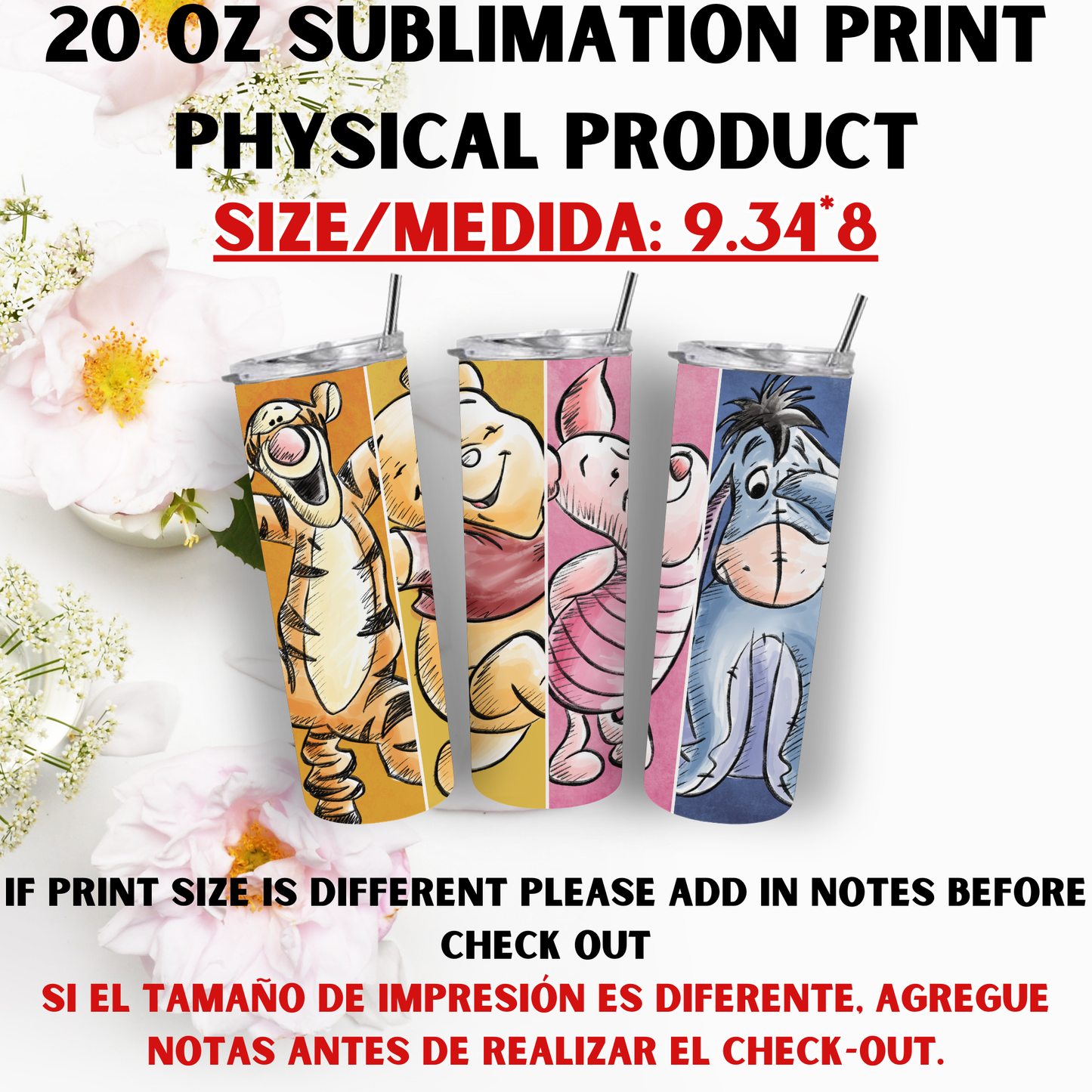 20 OZ SUBLIMATION PRINTS (POOH BEAR AND FRIENDS THEME)