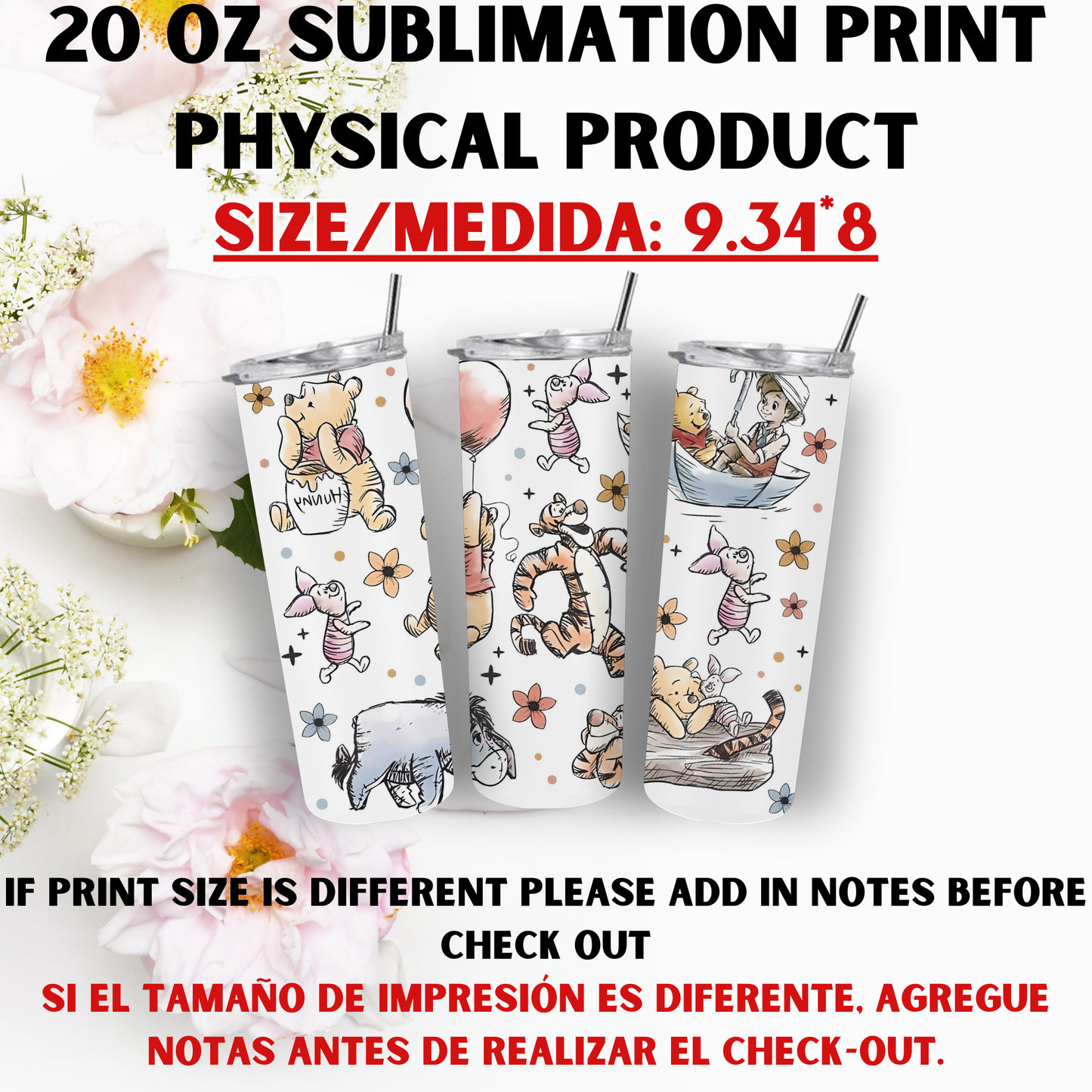 20 OZ SUBLIMATION PRINTS (POOH BEAR AND FRIENDS THEME)